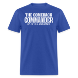 President Come back Commander Inaugeration Support Unisex T-Shirt - royal blue