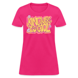 Kindness is Cool Retro Vintage Women's T-Shirt - fuchsia