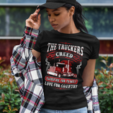 Semi Truck Driver 18 Wheeler Truckers Creed Unisex Classic T-Shirt