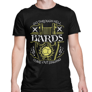 Funny Tabletop Roleplay Bard Quote for Lyre Wielding Players T-Shirt